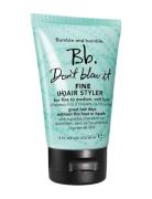 Dont Blow It Styling Cream Hårprodukt Nude Bumble And Bumble