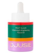 Djusie Fruit Glaze Vitalizing & Brightening Facial Oil 30 Ml Ansigts- & Hårolie Nude Djusie
